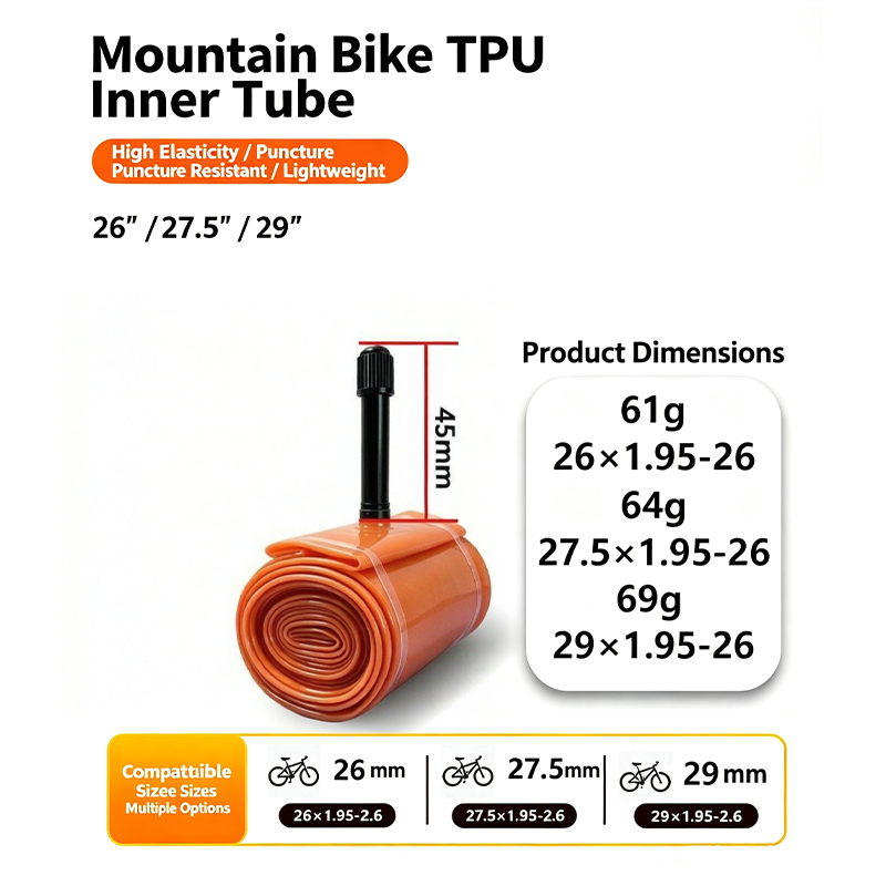 Mountain Biking Tube - ยางในจักรยานเสือภูเขา TPU ขนาด 26/27.5/29x1.95-2.6 นิ้ว พร้อมวาล์ว